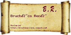 Bruchács René névjegykártya